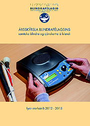 KapaSkyrslaMini Ársskýrsla Blindrafélagsins 2012 -2003